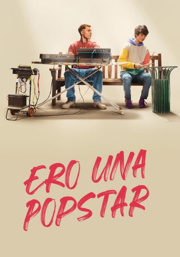 Ero una popstar - film: guarda streaming online